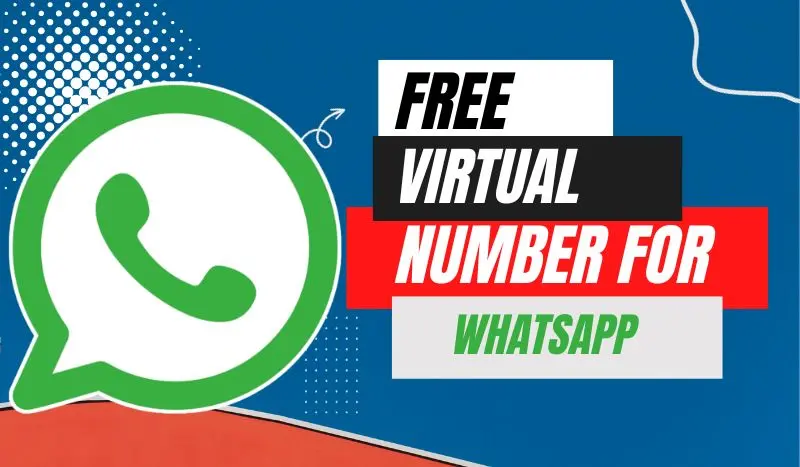 Free Virtual Number for WhatsApp